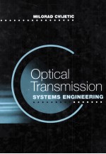 Optical Transmission <em>Systems</em> <em>Engineering</em>
