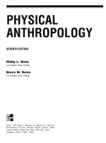 PHY<em>S</em>ICAL ANTHROPOLOGY <em>S</em>EVENTH EDITION