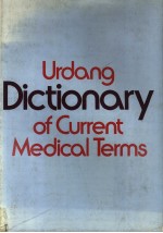 URDANG DICTIONARY <em>OF</em> CURRENT MEDICAL TERMS