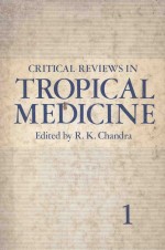 CRITICAL REVIEWS <em>IN</em> TROPICAL MEDIC<em>IN</em>E <em>VOLUME</em> Q