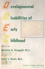DEVELOPMENTAL DISABILITIES OF <em>EARLY</em> CHILDHOOD