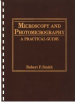 MICROSCOPY AND PHOTOMICTICAL <em>GUIDE</em>
