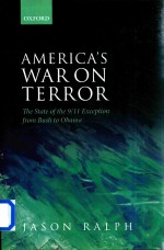 <em>A</em>MERIC<em>A</em>'S W<em>A</em>R ON TERROR THE ST<em>A</em>TE <em>OF</em> THE 9/11 EXCEPTION FROM BUSH TO OB<em>A</em>M<em>A</em>
