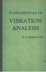 <em>FUNDAMENTALS</em> <em>OF</em> VIBRATION ANALYSIS