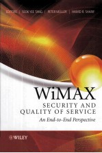 WiMAX SECURITY AND QUALITY OF <em>SERVICE</em> AN END-TO-END PERSPECTIVE