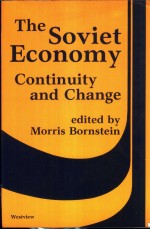 <em>THE</em> <em>S</em>OVIET ECONOMY CONTINUITY AND CHANGE