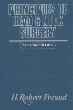 PR<em>IN</em>CIPLES <em>OF</em> HEAD AND NECK SURGERY SECOND <em>EDITION</em>