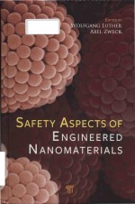 <em>Safety</em> aspects <em>of</em> engineered nanomaterials