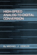High-Speed Analog-<em>to</em>-<em>Digital</em> Conversion