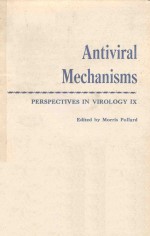 ANTIVIRAL MECHANISMS PERSPECTIVES <em>IN</em> VIROLOGY IX