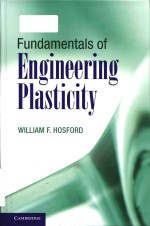 <em>Fundamentals</em> <em>of</em> engineering plasticity