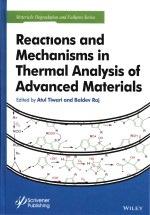 Reactions and mechanisms <em>in</em> thermal analysis <em>of</em> advanced materials