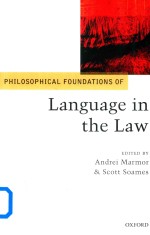 Philosophical Foundations <em>of</em> <em>Language</em> in <em>the</em> Law