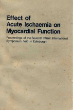 EFFECT <em>OF</em> ACUTE ISCHAEMIA ON MYOCARDIAL <em>FUNCTION</em>