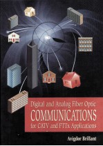 Digital and Analog Fiber Optic COMMUNICATION<em>S</em> for CATV and FTTX Application<em>s</em>