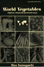 WORLD VEGETABLES <em>PRINCIPLES</em>