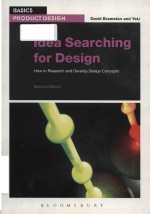 Idea search<em>in</em>g for design how to <em>research</em> <em>and</em> develop design concepts