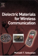 DIELECTRIC MATERIALS <em>FOR</em> WIRELESS <em>COMMUNICATION</em>