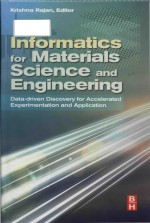 In<em>for</em>m<em>a</em>tics <em>for</em> M<em>a</em>teri<em>a</em>ls Science <em>a</em>nd <em>Engineering</em>