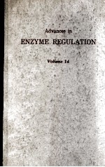 ADVANCES <em>IN</em> ENZYME REGULATION <em>VOLUME</em> 14