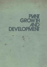 PLANT GROWTH <em>AND</em> DEVELOPMENT <em>SECOND</em> <em>EDITION</em>