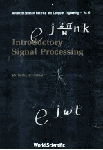 <em>Advanced</em> Series in Electrical and Computer <em>Engineering</em>-Vol.6 Introductory Signal Processing