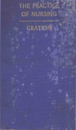 <em>THE</em> PRACTICE OF NUR<em>S</em>ING