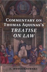 Commentary om <em>Thomas</em> Aquinas's Treatise on Law