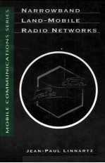 Narrowband Land-Mobile Radio <em>Networks</em>