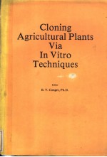 CLON<em>IN</em>G AGRICULTURAL PLANTS VIA <em>IN</em> VITRO TECHNIQUES