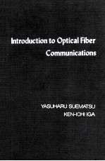 Introduction to <em>Optical</em> Fiber Communications