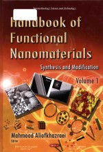Handbook <em>of</em> <em>function</em>al nanomaterials Sythesis and modification <em>Volume</em> 1