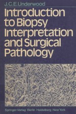 INTRODU<em>C</em>TION TO BIOPSY INTERPRETATION AND SURGI<em>C</em>AL PATHOLOGY