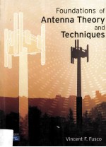 Foundations of Antenna Theo<em>r</em>y and Te<em>c</em>hniques