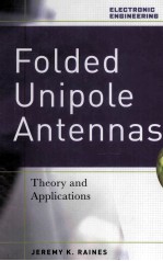 Folded Unipole Antennas:<em>Theory</em> and <em>Applications</em>