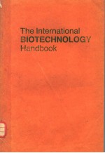 THE INTERNATIONAL BIOTECHNOLOGY <em>HANDBOOK</em>