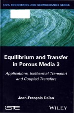 Equilibrium <em>and</em> transfer <em>in</em> porous media <em>3</em> <em>applications</em>