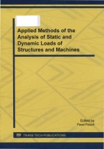 Applied <em>methods</em> <em>of</em> the <em>analysis</em> <em>of</em> static and dynamic loads <em>of</em> structures and machines special topic