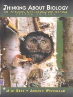 THINKING <em>ABOUT</em> BIOLOGY AN INTRODUCTORY LABORATORY MANUAL SECOND EDITION