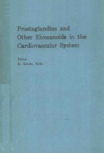 PROSTAGL<em>AND</em>INS <em>AND</em> OTHER EICOSANOIDS IN THE CARDIOVASCULAR <em>SYSTEM</em>