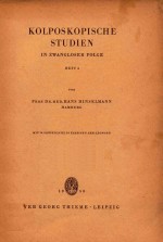 KOLPOSKOPISCHE STUDIEN <em>IN</em> ZWANGLOSER FOLGE HEFT 4