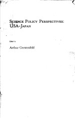 <em>SCIENCE</em> POLICY <em>PERSPECTIVES</em>：US<em>A</em>-J<em>A</em>P<em>A</em>N