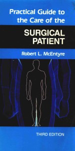 P<em>A</em>RCTIC<em>A</em>L <em>GUIDE</em> <em>TO</em> <em>THE</em> C<em>A</em>RE <em>OF</em> <em>THE</em> SURGIC<em>A</em>L P<em>A</em>TIENT
