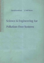 SCIENCE & <em>ENGINEERING</em> <em>FOR</em> POLLUTION FREE SYSTEMS