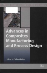 Advances <em>in</em> composites manufactur<em>in</em>g <em>and</em> process design