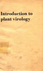 <em>INTRODUCTION</em> <em>TO</em> PLANT VIRLOLGY