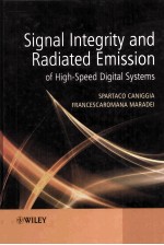 SIGNAL INTEGRITY AND RADIATED EMISSION OF HIGH-SPEED DIGITAL <em>SYSTEMS</em>