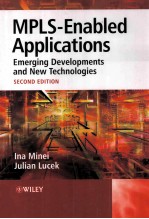 MPLS-Enabled <em>Applications</em> Emerging <em>Development</em>s <em>and</em> New <em>Technologies</em>