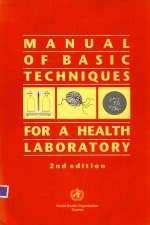 <em><em>MAN</em>UAL</em> <em>OF</em> BASIC TECHNIQUES FOR A HEALTH <em>LABORATORY</em> SECOND <em>EDITION</em>