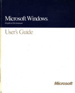 MICROSOFT <em>WINDOWS</em> USER'S GUIDE FOR THE <em>WINDOWS</em> GRAPHICAL ENVIRONMENT  VERSION 3.0